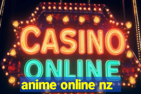 anime online nz